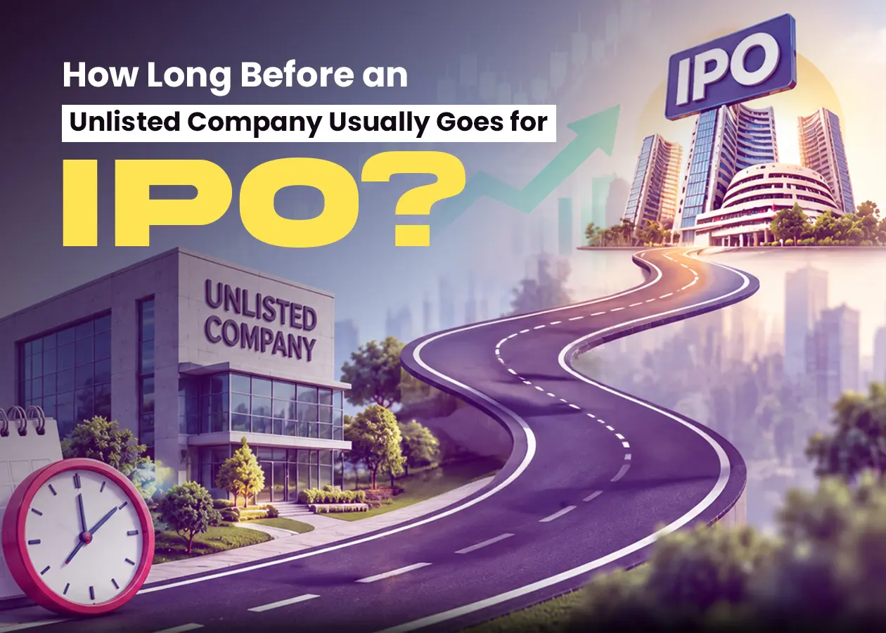 How Long Before an Unlisted Company Usually Goes for IPO?