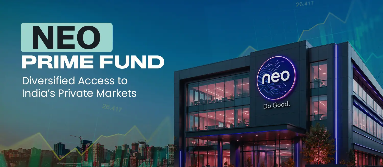 Neo Prime Fund: Diversified Access to India’s Private Markets