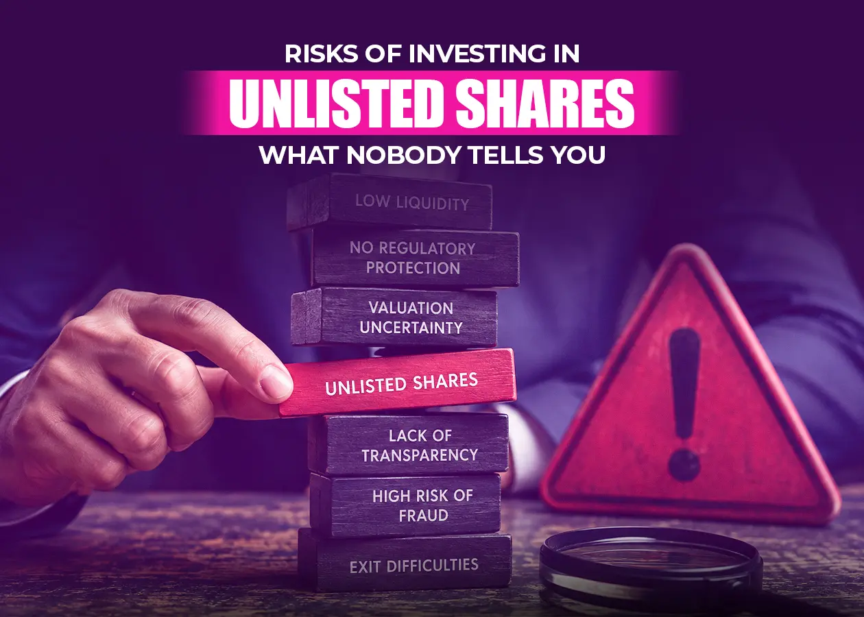 Risks of Investing in Unlisted Shares: What Nobody Tells You