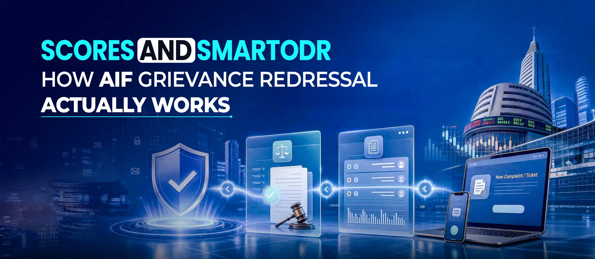SCORES and SmartODR: How AIF Grievance Redressal Actually Works