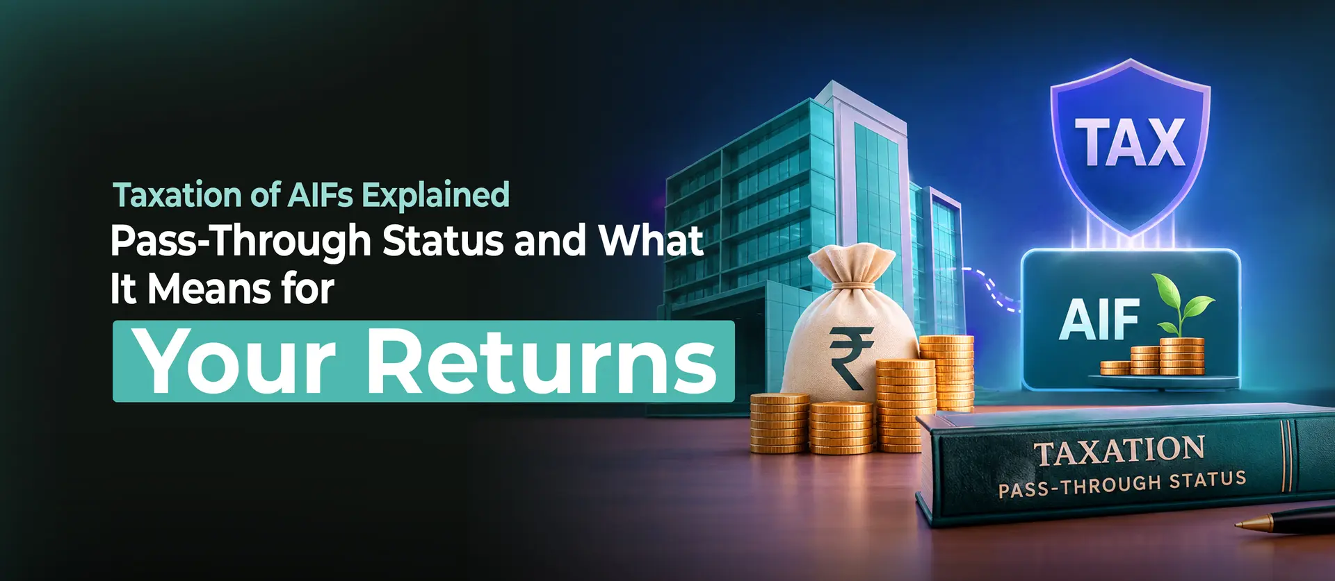 Taxation of AIFs Explained