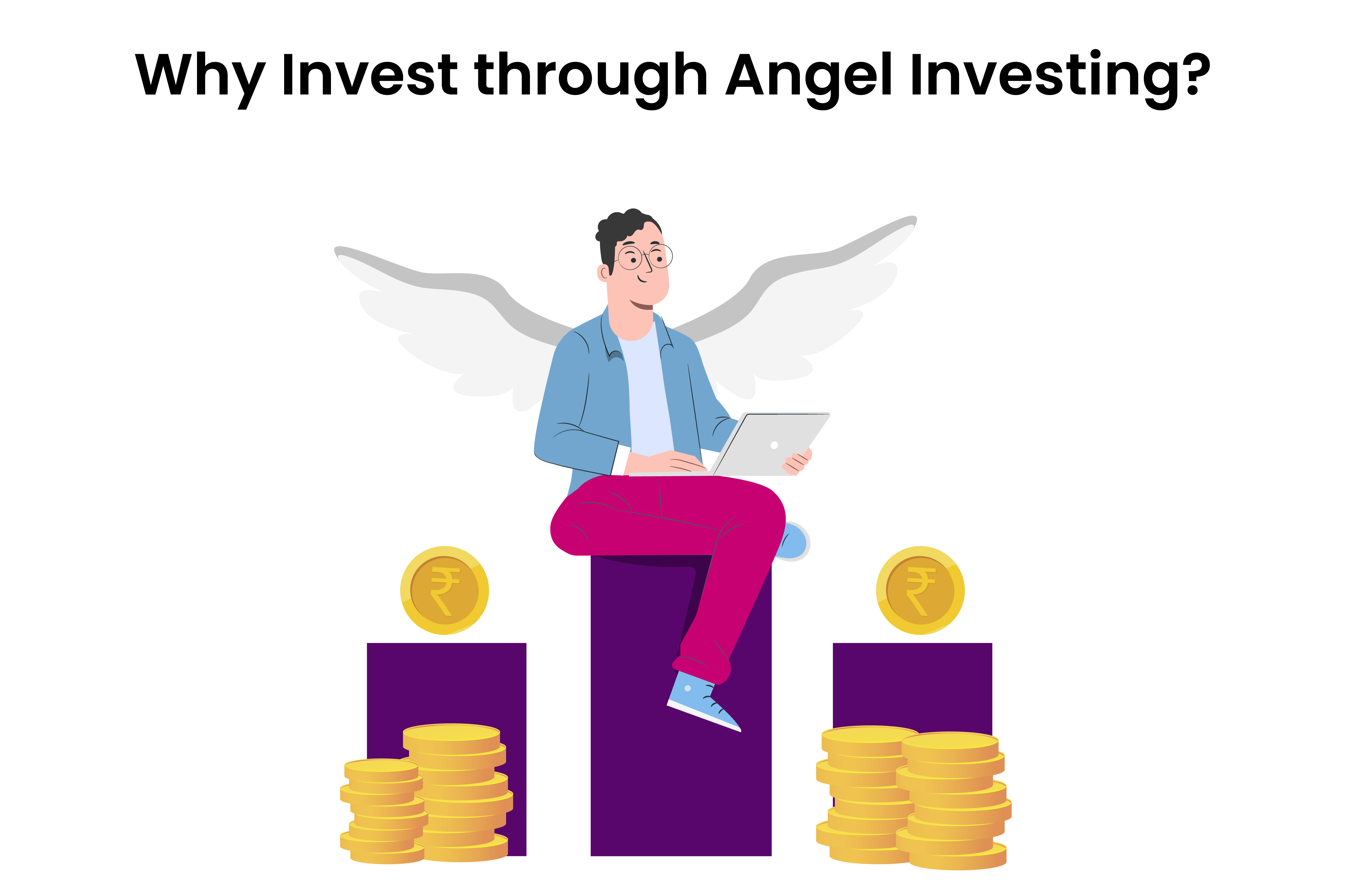 Why should Investors invest in Angel Investing?
