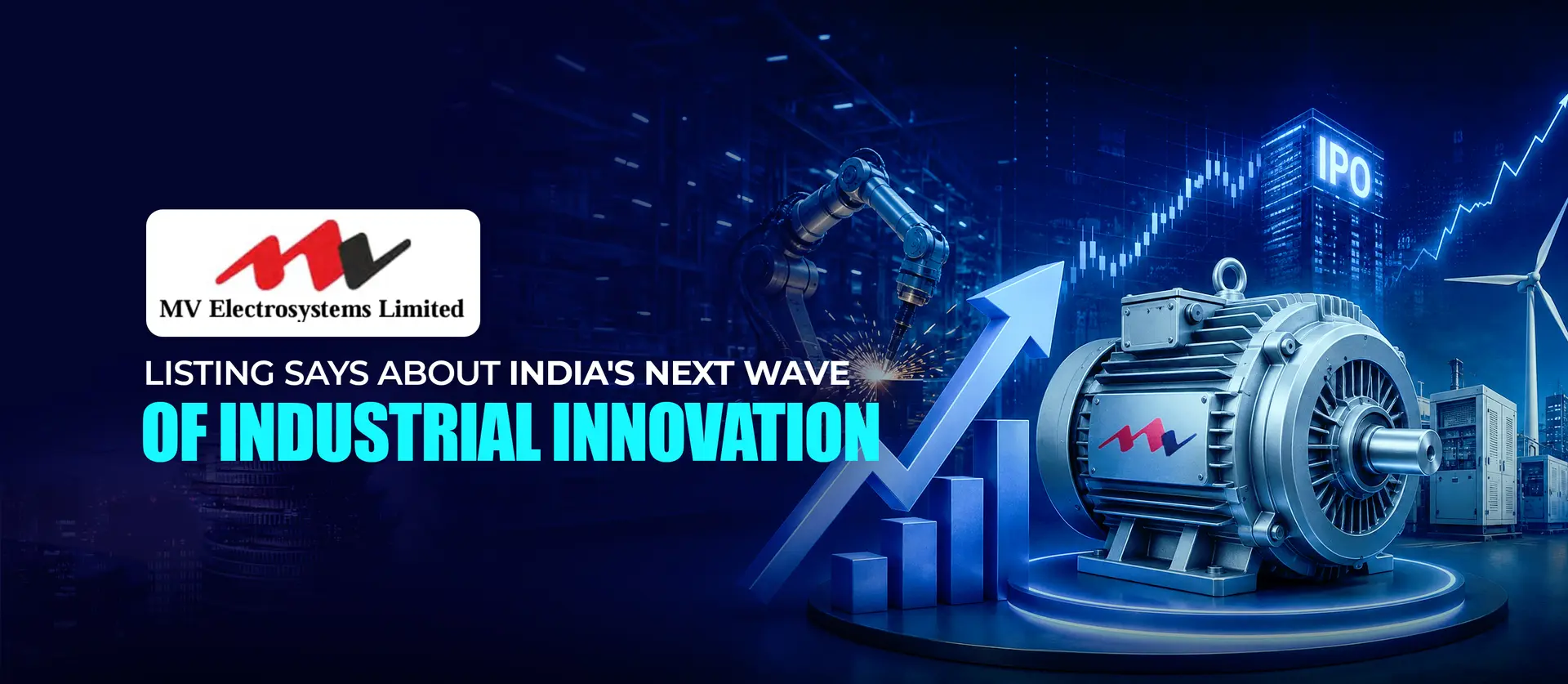 What MV Electro Systems' Listing Says About India's Next Wave of Industrial Innovation